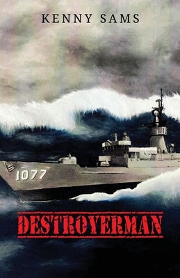 Destroyerman by Sams, Kenny
