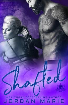 Shafted by Marie, Jordan