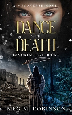 Dance With Death by Robinson, Meg M.