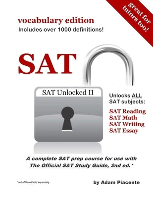 SAT Unlocked II (Vocabulary Edition) by Piacente, Adam