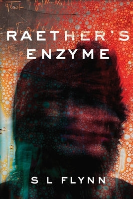Raether's Enzyme by Flynn, S. L.
