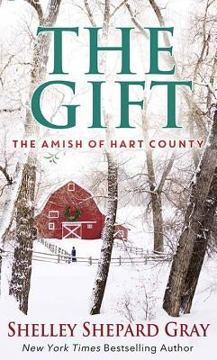 The Gift by Gray, Shelley Shepard