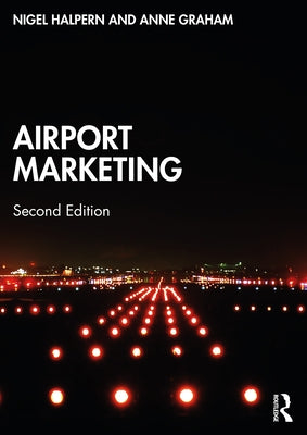 Airport Marketing by Halpern, Nigel