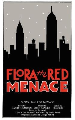 Flora, the Red Menace by Thompson, David
