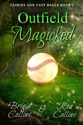 Outfield Magicked by Collins, Ron