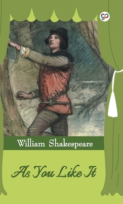 As You Like It (Hardcover Library Edition) by Shakespeare, William
