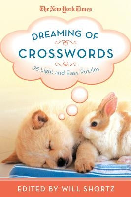 New York Times Dreaming of Crosswords by The New York Times