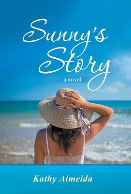 Sunny's Story by Almeida, Kathy