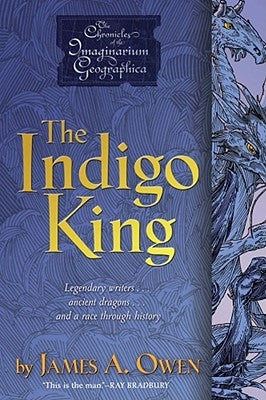The Indigo King: Volume 3 by Owen, James A.