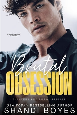 Brutal Obsession by Boyes, Shandi