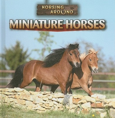 Miniature Horses by Linde, Barbara M.