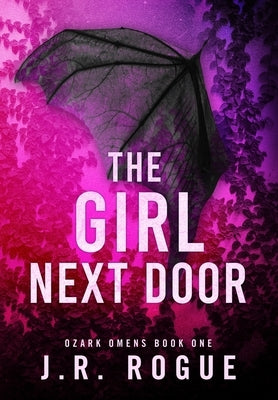 The Girl Next Door by Rogue, J. R.