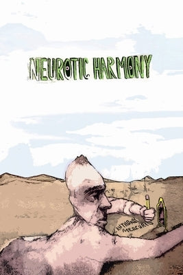 Neurotic Harmony by Mercurio, Anthony