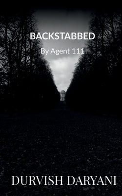Backstabbed by Daryani, Durvish