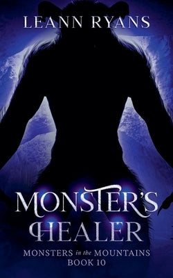 Monster's Healer by Ryans, Leann