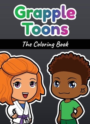 GrappleToons: The Coloring Book by Deviche, Sabine