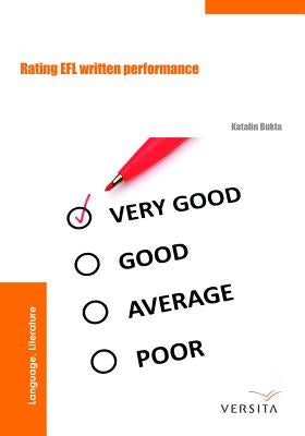 Rating EFL Written Performance by Bukta, Katalin