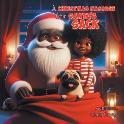 A CHRISTMAS MESSAGE from SANTA'S SACK by Young, Cecil