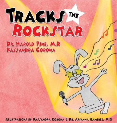 Tracks the Rockstar by Pine, M. D. Harold