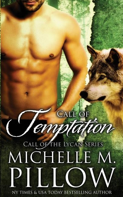 Call of Temptation by Pillow, Michelle M.