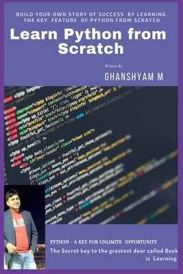 Learn Python from Scratch by Mondal, Ghanshyam Kumar