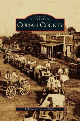 Copiah County by Nelson-Easley, Latricia M.