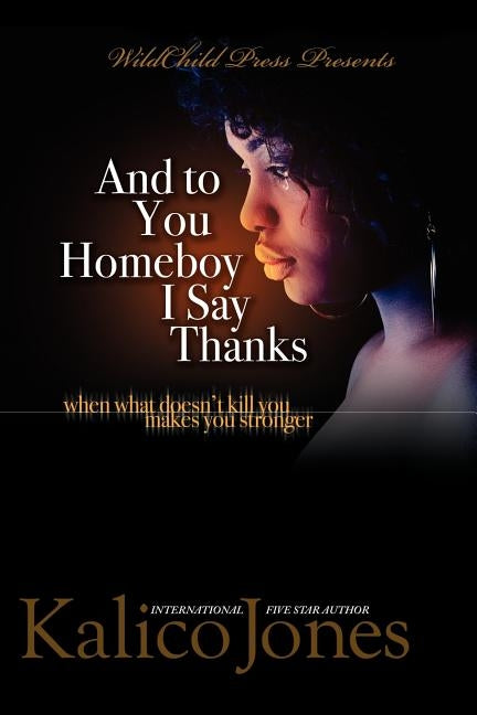 And to You, Homeboy I Say Thanks! by Williamson, Mia