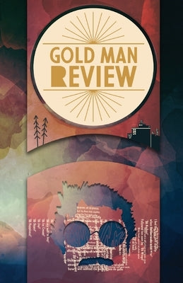 Gold Man Review Issue 9 by Cuthbertson, Heather
