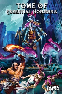 Tome of Essential Horrors OSE by Harkness, Jeff