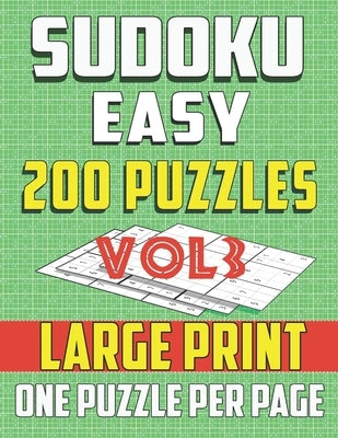 Sudoku Easy 200 Puzzles -Large print-One Puzzle Per Page: Brain Game for Beginners (vol3) by C&l