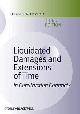 Liquidated Damages Extensions 3e by Eggleston, Brian