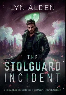 The Stolguard Incident by Alden, Lyn