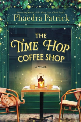 The Time Hop Coffee Shop by Patrick, Phaedra