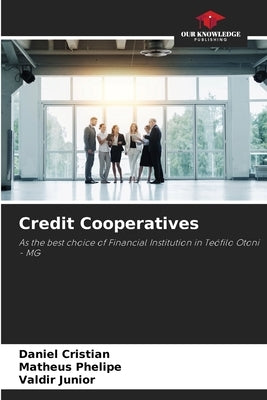 Credit Cooperatives by Cristian, Daniel