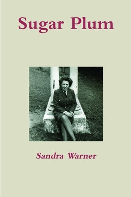 Sugar Plum by Warner, Sandra