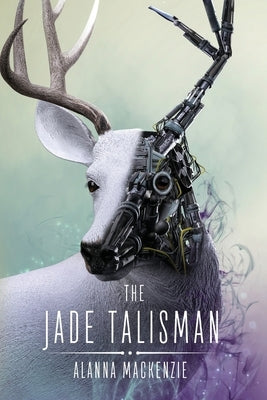 The Jade Talisman by MacKenzie, Alanna