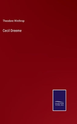Cecil Dreeme by Winthrop, Theodore