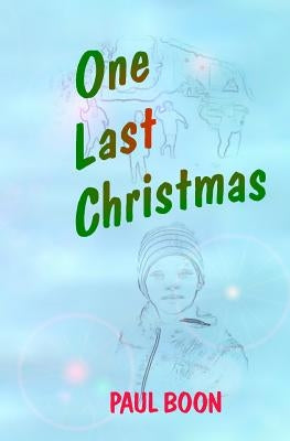 One Last Christmas by Boon, Paul