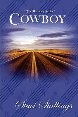 Cowboy by Stallings, Staci