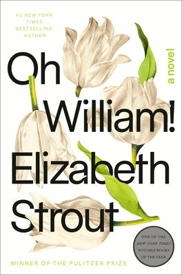 Oh William! by Strout, Elizabeth