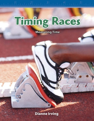 Timing Races by Irving, Dianne