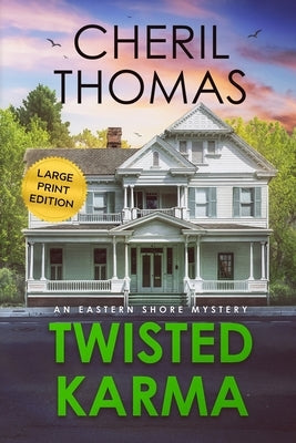 Twisted Karma - Large Print Edition by Thomas, Cheril