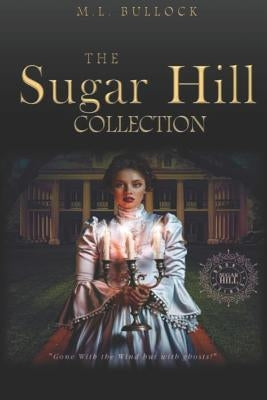 The Sugar Hill Collection by Bullock, M. L.