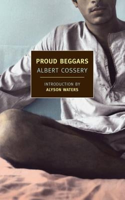 Proud Beggars by Cossery, Albert
