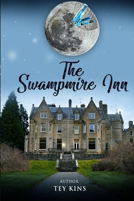 The Swampmire Inn by Kins, Tey