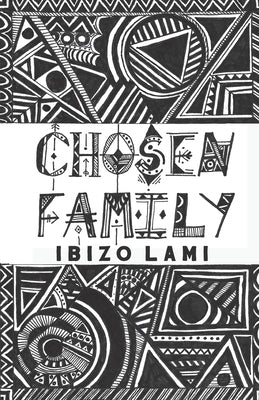 Chosen Family by Lami, Ibizo