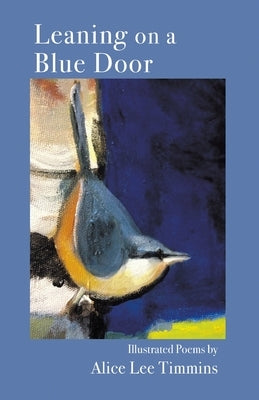 Leaning on a Blue Door by Timmins, Alice Lee