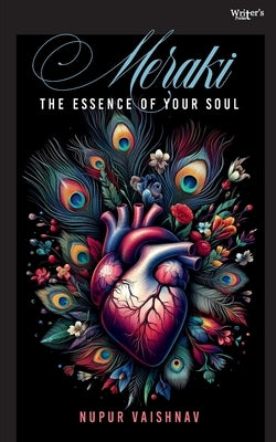 Meraki - The Essence of Your Soul by Vaishnav, Nupur