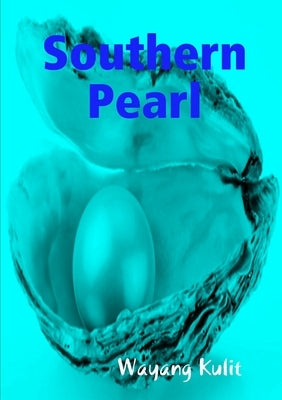 Southern Pearl by Kulit, Wayang