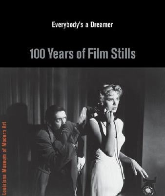 Starlight: 100 Years of Film Stills by Juul Holm, Michael